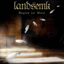 Landsemk : Ángeles Del Metal